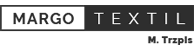Margo Textil - partner Rolety Olsztyn WOAL